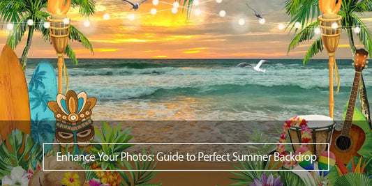 Enhance Your Summer Photos: Ultimate Guide to Perfect Summer Backdrops-Lofaris