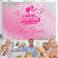 Lofaris Come On Barbie Sweet Party Happy Birthday Backdrop