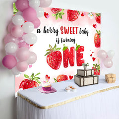 Lofaris A Berry Sweet Baby Is Turning One Birthday Backdrop