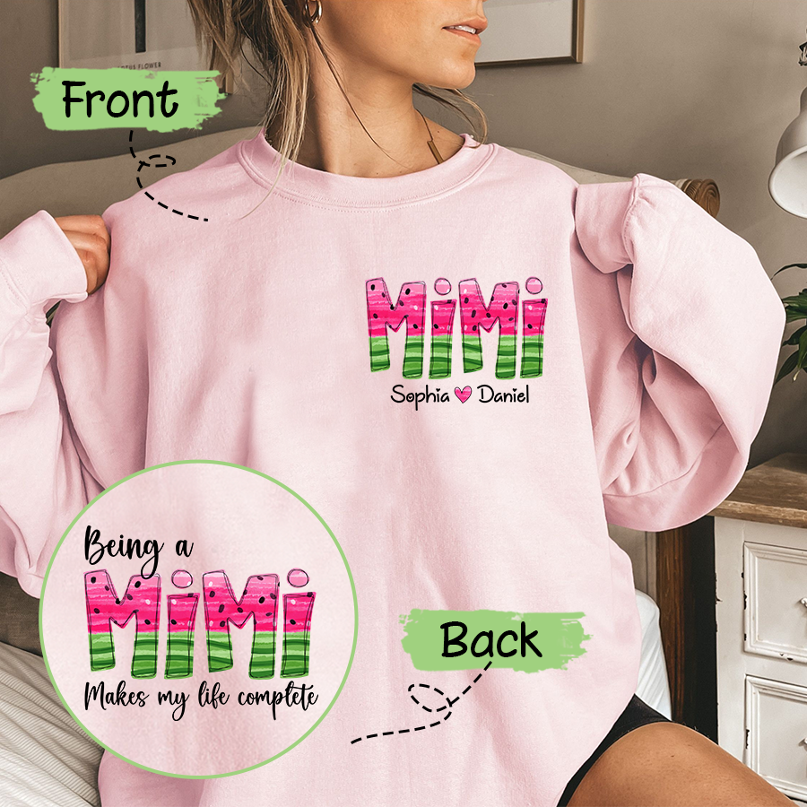 Lofaris A Mimi Makes My Life Complete Custom Sweatshirt