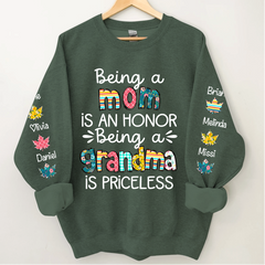 Lofaris Being A Mom Is An Honor Grandma Priceless Custom Nickname and Kids Name CTH01 Sweatshirt