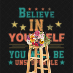 Lofaris Believe Yourself Will Be Unstoppable Slogan Backdrop