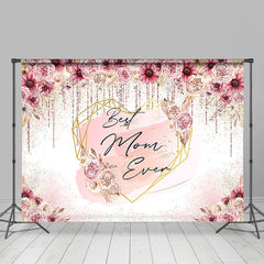 Lofaris Best Mom Ever Floral Heart Mothers Day Backdrop