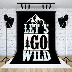 Lofaris Black Lets Go Wild Mountain Forest Trees Backdrop