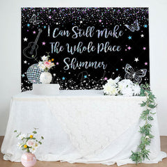 Lofaris Black Make The Whole Place Shimmer Birthday Backdrop