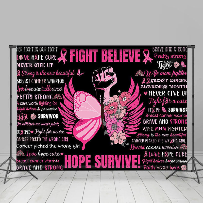 Lofaris Black Pink Fight Believe Hope Survive Party Backdrop