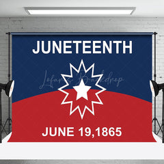 Lofaris Blue Red June 19th 1865 Happy Juneteenth Backdrop