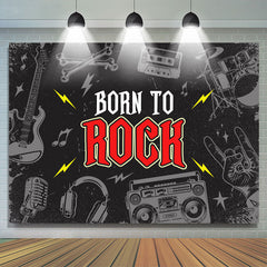 Lofaris Born To Rock Music Style Instrument Grey Party Backdrop