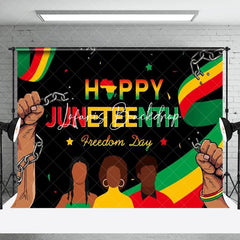 Lofaris Break Shackles Happy Juneteenth Freedom Day Backdrop