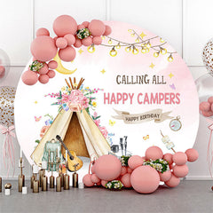 Lofaris Calling All Happy Campers Round Birthday Backdrop