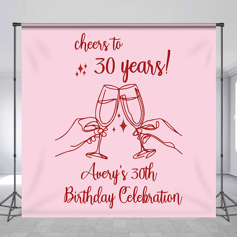 Lofaris Cheers To 30 Years Custom Name Birthday Backdrop