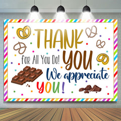 Lofaris Chocolate We Appreciate You Thanksgiving Backdrop