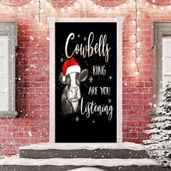 Lofaris Cowbells Ring Are You Listening Christmas Door Cover