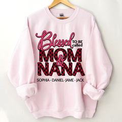 Lofaris Custom Blessed To be Called Mom And Nana Sweatshirt