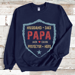 Lofaris Custom Husband Dad Papa Protector Hero Sweatshirt