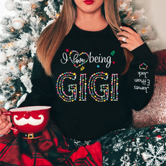 Lofaris Custom I Love Being Gigi Light Christmas Sweatshirt