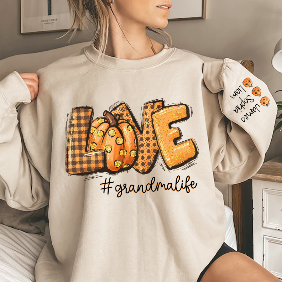 Lofaris Custom Love Pumpkin Autumn Grandma Life Sweatshirt