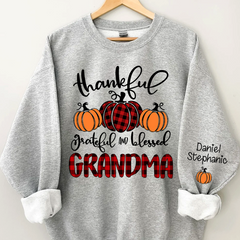 Lofaris Thankful Grateful Blessed Grandma and Kids Custom Name CTH01 Sweatshirt