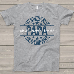 Lofaris Custom Papa The man myth Fathers Day T - Shirt