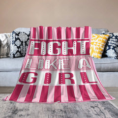 Lofaris Custom Pink Stripe Fight Like A Girl Text Blanket