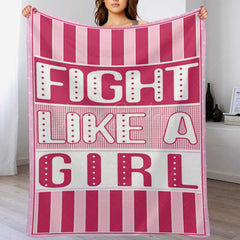 Lofaris Custom Pink Stripe Fight Like A Girl Text Blanket