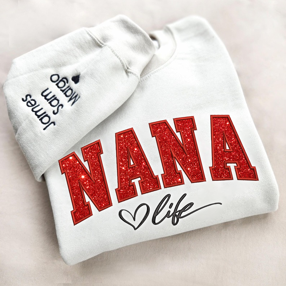 Lofaris Custom Red Nana Life Glitter Grandma Name Sweatshirt