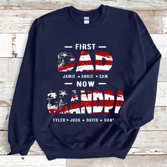 Lofaris Custom USA First Dad Now Papa Kids Names Sweatshirt