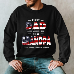 Lofaris Custom USA First Dad Now Papa Kids Names Sweatshirt