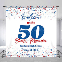 Lofaris Custom Welcome To The 50 Years Class Reunion Backdrop