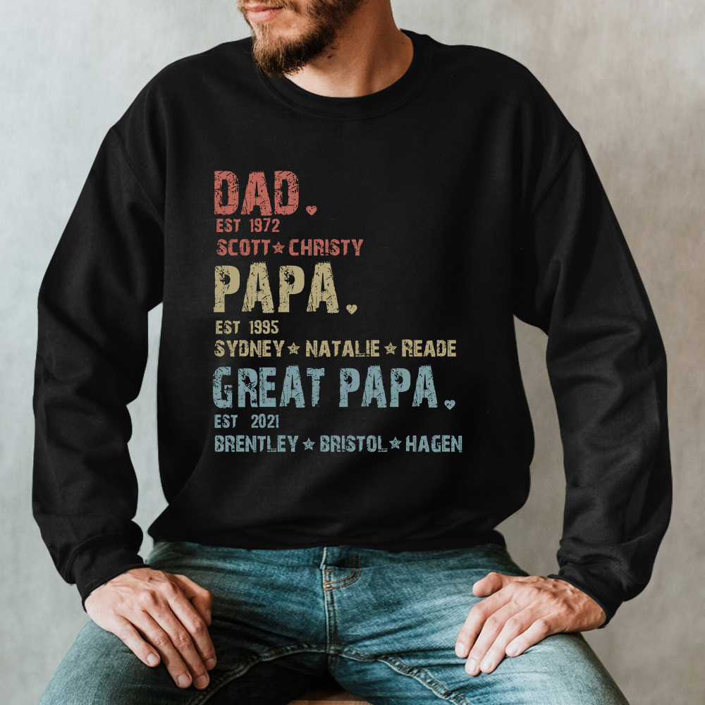 Lofaris Dad Papa Great And Kids Name Custom Sweatshirt