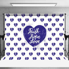 Lofaris Dark Blue Faith Hope Love Positive Slogan Backdrop