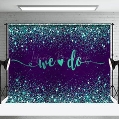 Lofaris Dark Blue Green Glitter We Do Wedding Party Backdrop