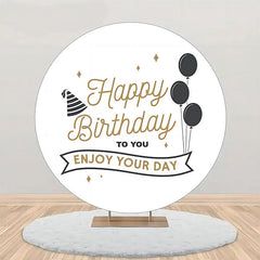 Lofaris Enjoy Your Day Black Balloon Round Birthday Backdrop