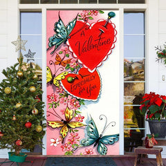 Lofaris Especially For You Butterfly Valentines Door Cover