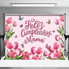 Lofaris Feliz Cumpleanos Mama Flowers Mothers Day Backdrop