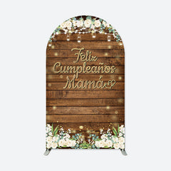 Lofaris Feliz Cumpleanos Mama Mothers Day Arch Backdrop