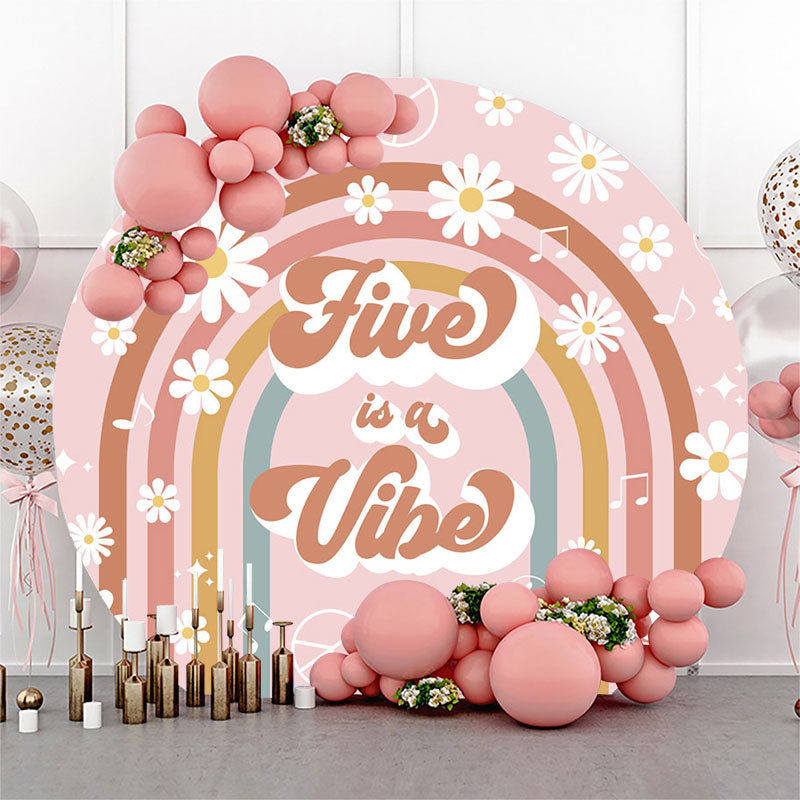 Lofaris Five Is A Vibe Floral 5th Birthday Round Backdrop