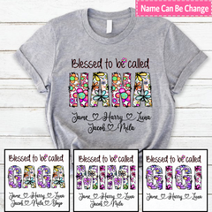 Lofaris Flower Blessed To Be Called Nana Mothers Day T-Shirt