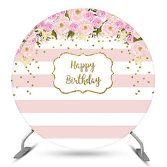 Lofaris Flower Pink Stripes Happy Birthday Round Backdrop