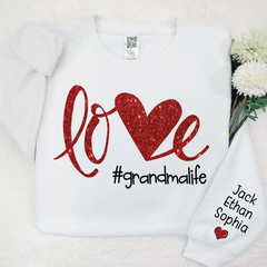 Lofaris Glitter Love Grandmalife Valentine Custom Sweatshirt