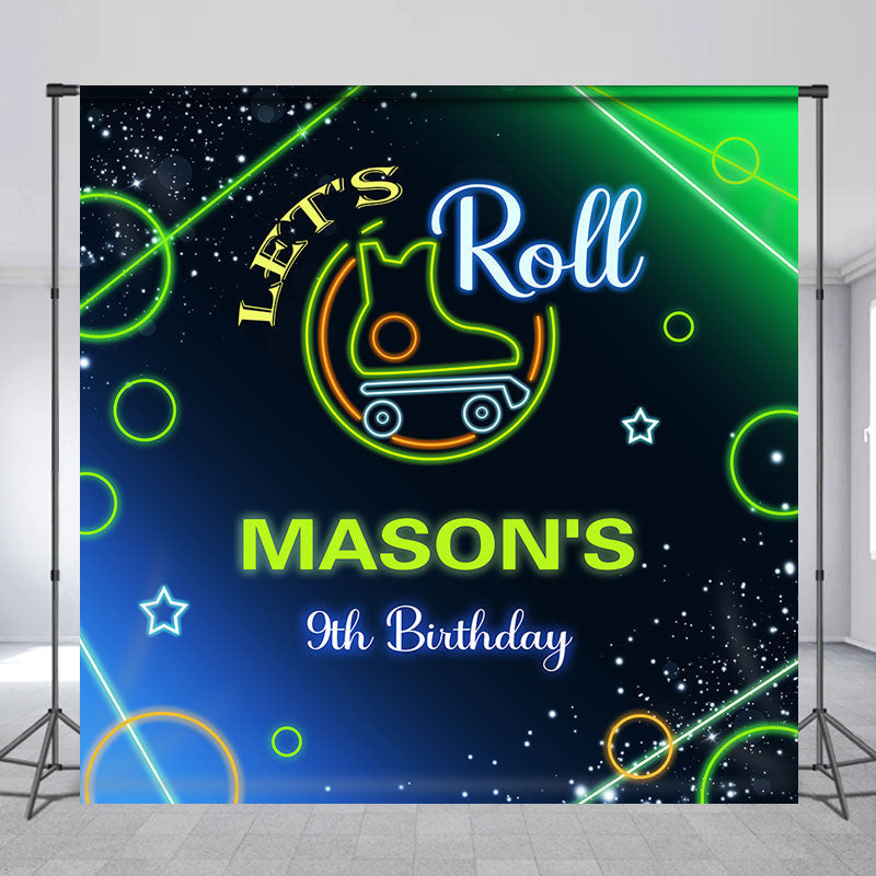 Lofaris Green Blue Neon Lets Roll 9th Custom Birthday Backdrop