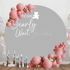 Lofaris Grey We Can Bearly Wait Round Baby Shower Backdrop