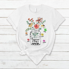 Lofaris Happiness Is Being A Nana Flower Mothers Day T-Shirt