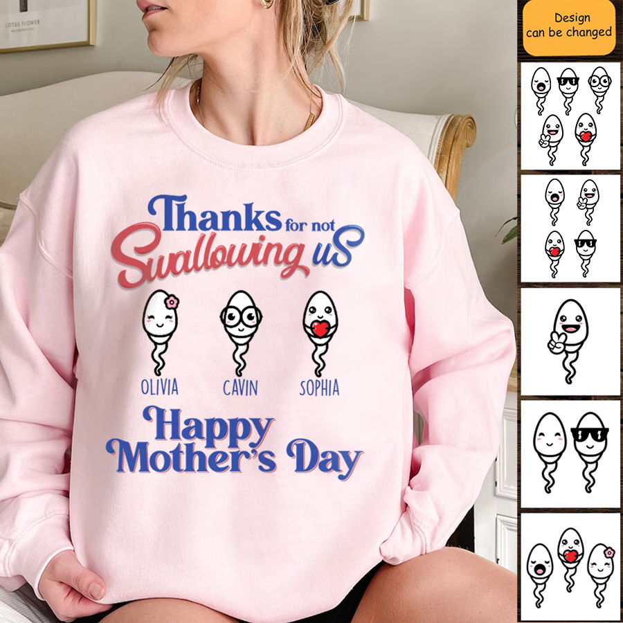 Lofaris Thanks For Not Swallowing Us Personalized Shirt Mother’s Day Funny Gift Mom Wife Grandma