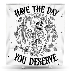 Lofaris Have The Day You Deserve Halloween Shower Curtain