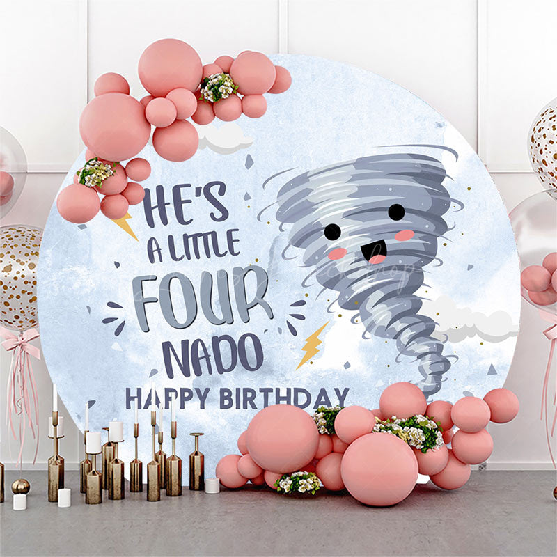 Lofaris Hes A Little Four Nado Round 4th Birthday Backdrop