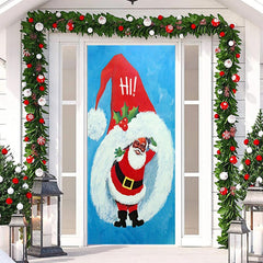 Lofaris Hi Christmas Big Hat Santa Claus Blue Door Cover