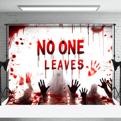 Lofaris Horror Bloody Handprint No One Leaves Halloween Backdrop