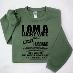 Lofaris I Am A Lucky Wife Husband Sweatshirt Funny Married Couple LTP01