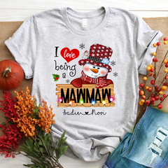 Lofaris I Love Being A Mawmaw Snowman Christmas T-Shirt